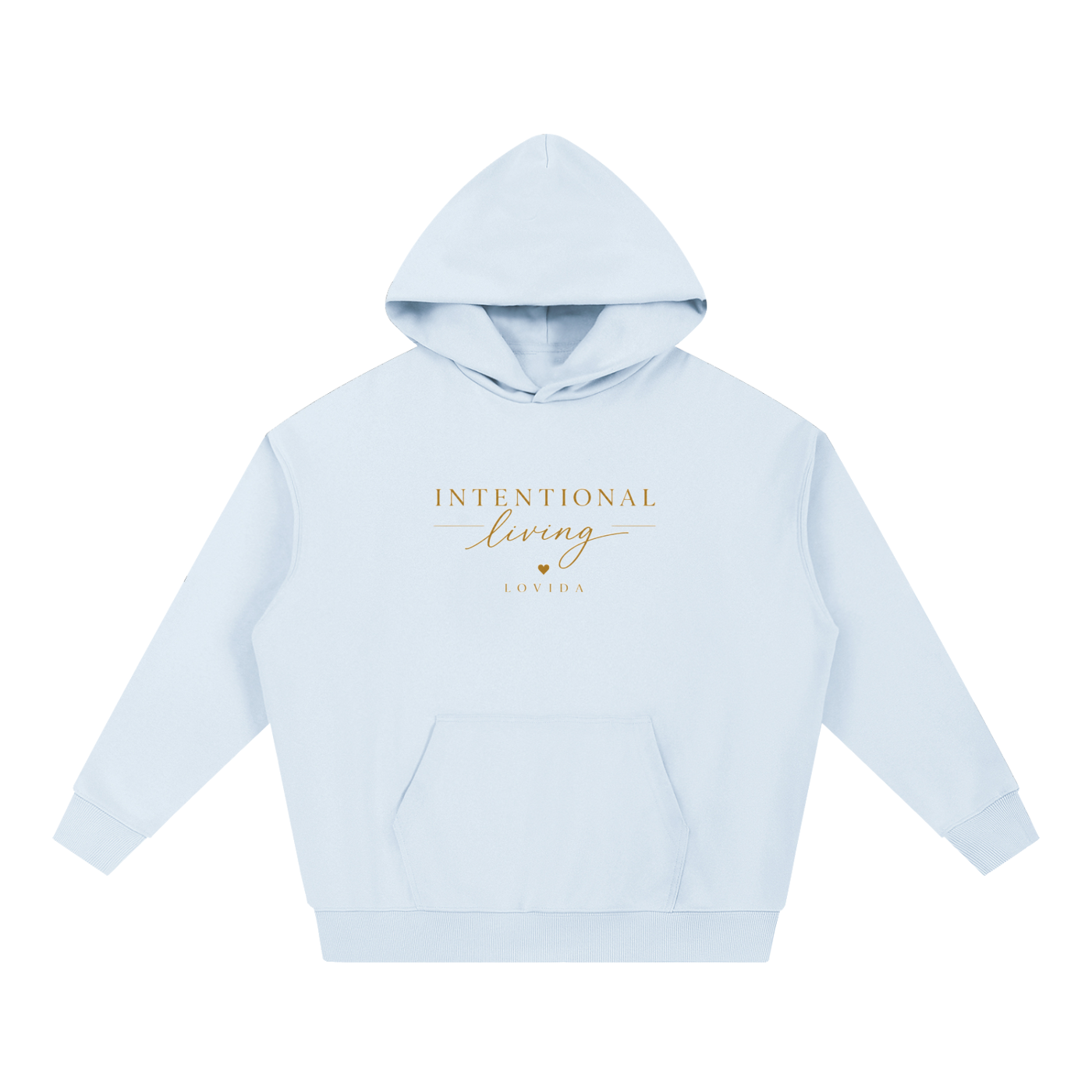 Intentional Living Hoodie