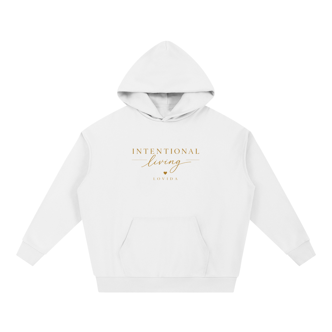 Intentional Living Hoodie