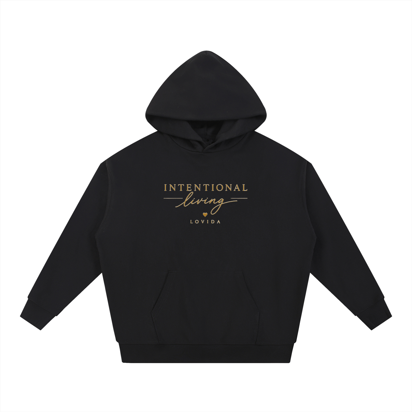 Intentional Living Hoodie